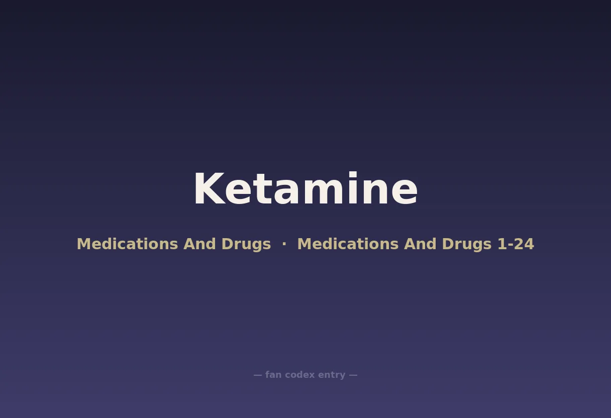 Ketamine